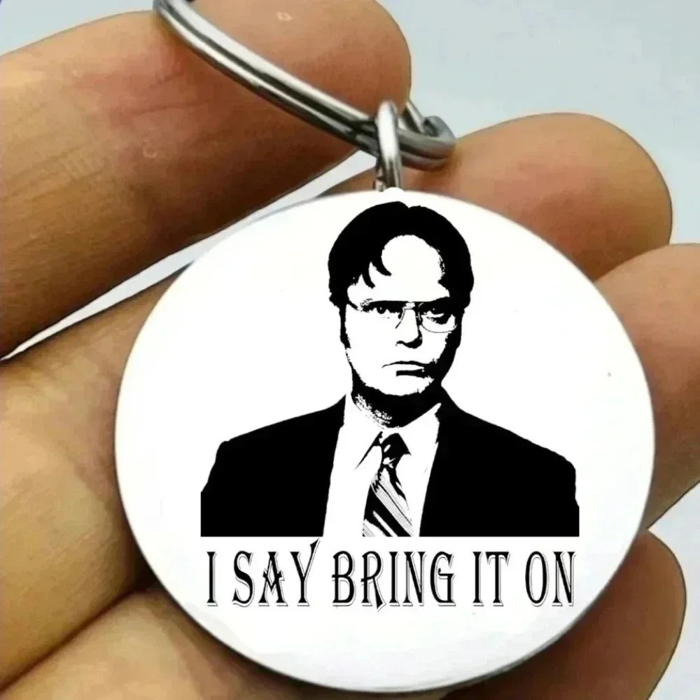 Funny tv show office dweight said bring it on hot Keychain